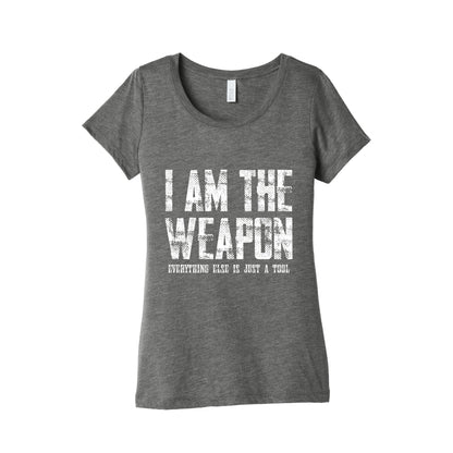 I Am The Weapon Womens Triblend Tee