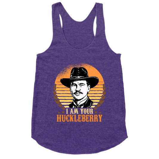 Im Your Huckleberry Racerback Tank