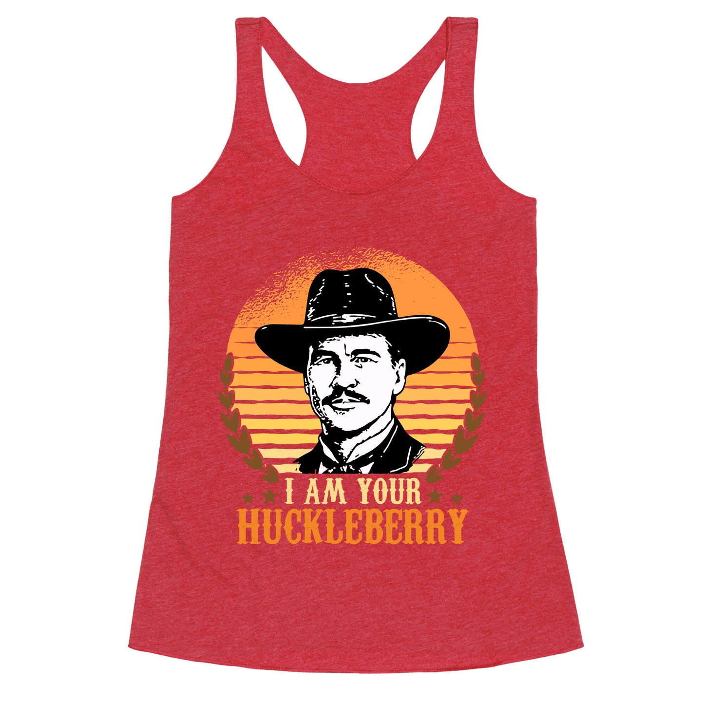 Im Your Huckleberry Racerback Tank