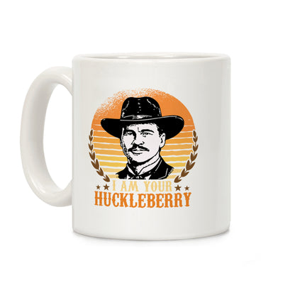 Im Your Huckleberry Coffee Mug