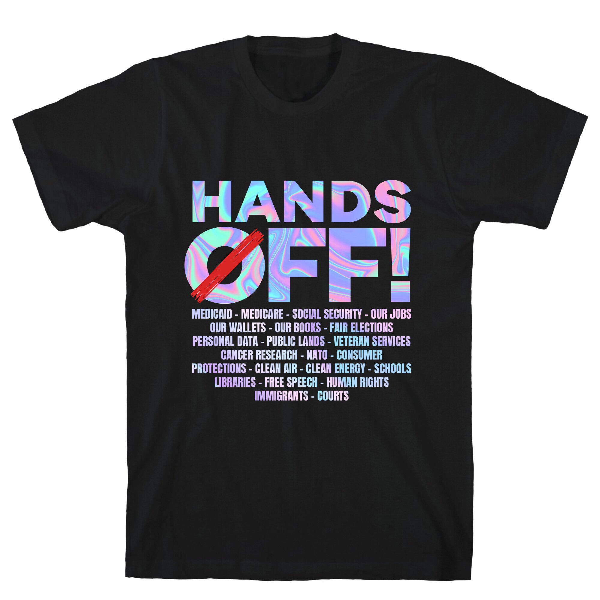 Hands Off Protest T-Shirt