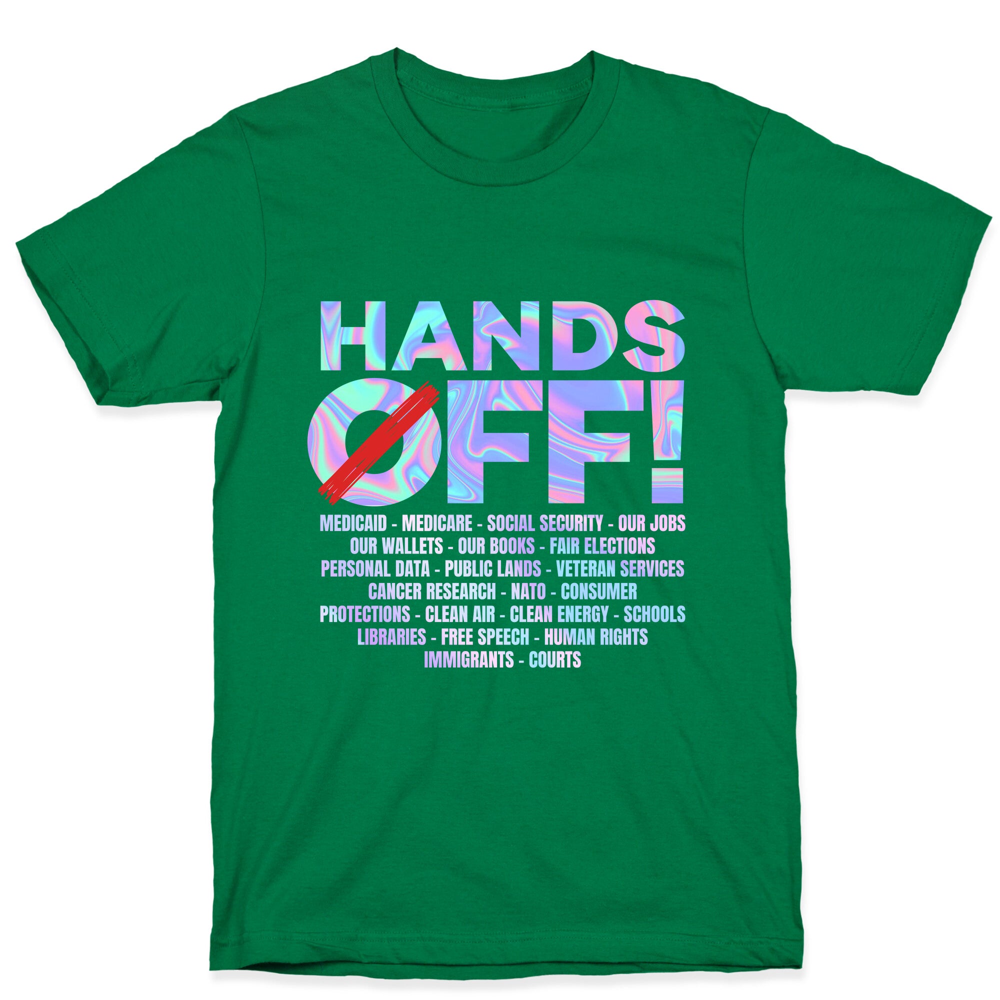 Hands Off Protest T-Shirt