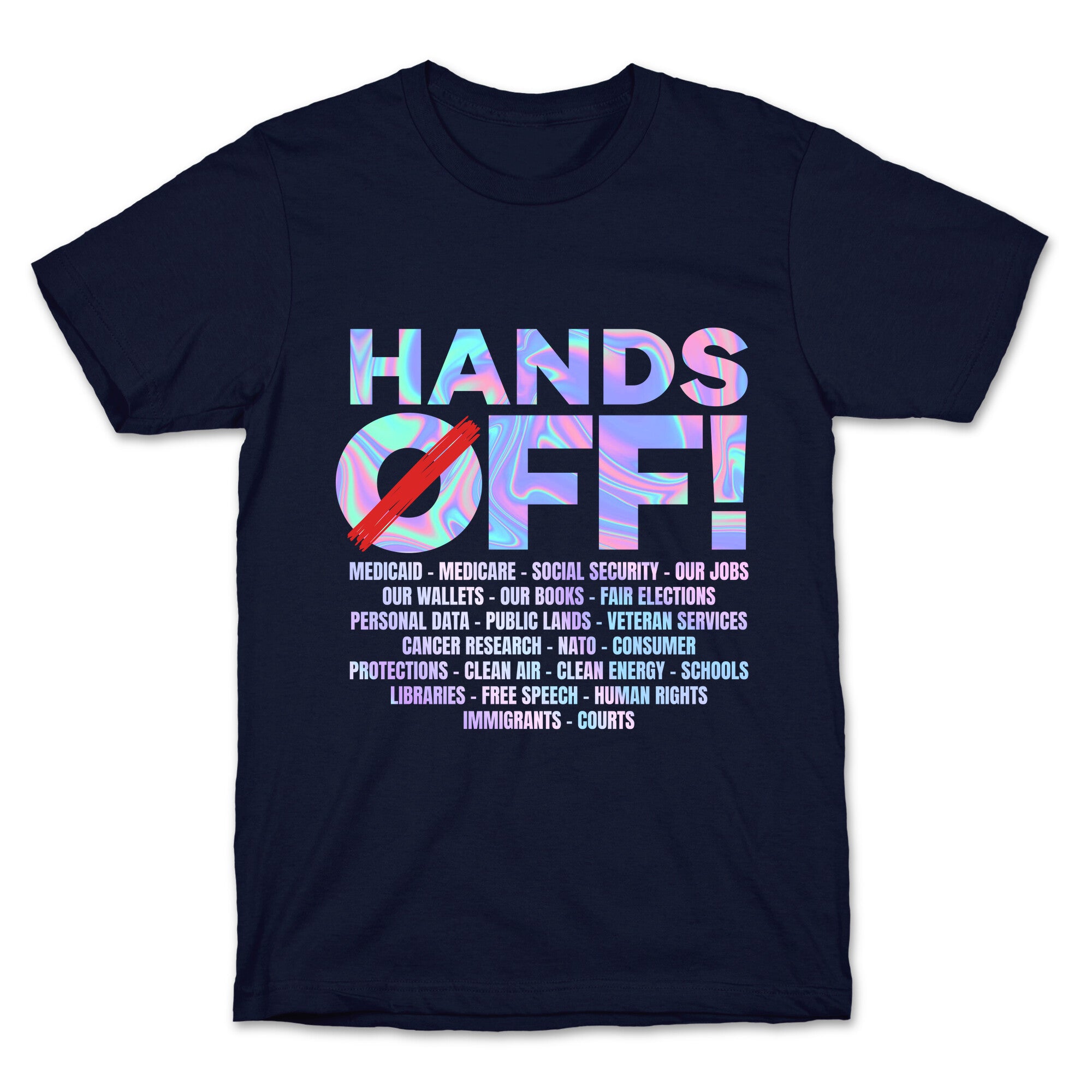 Hands Off Protest T-Shirt