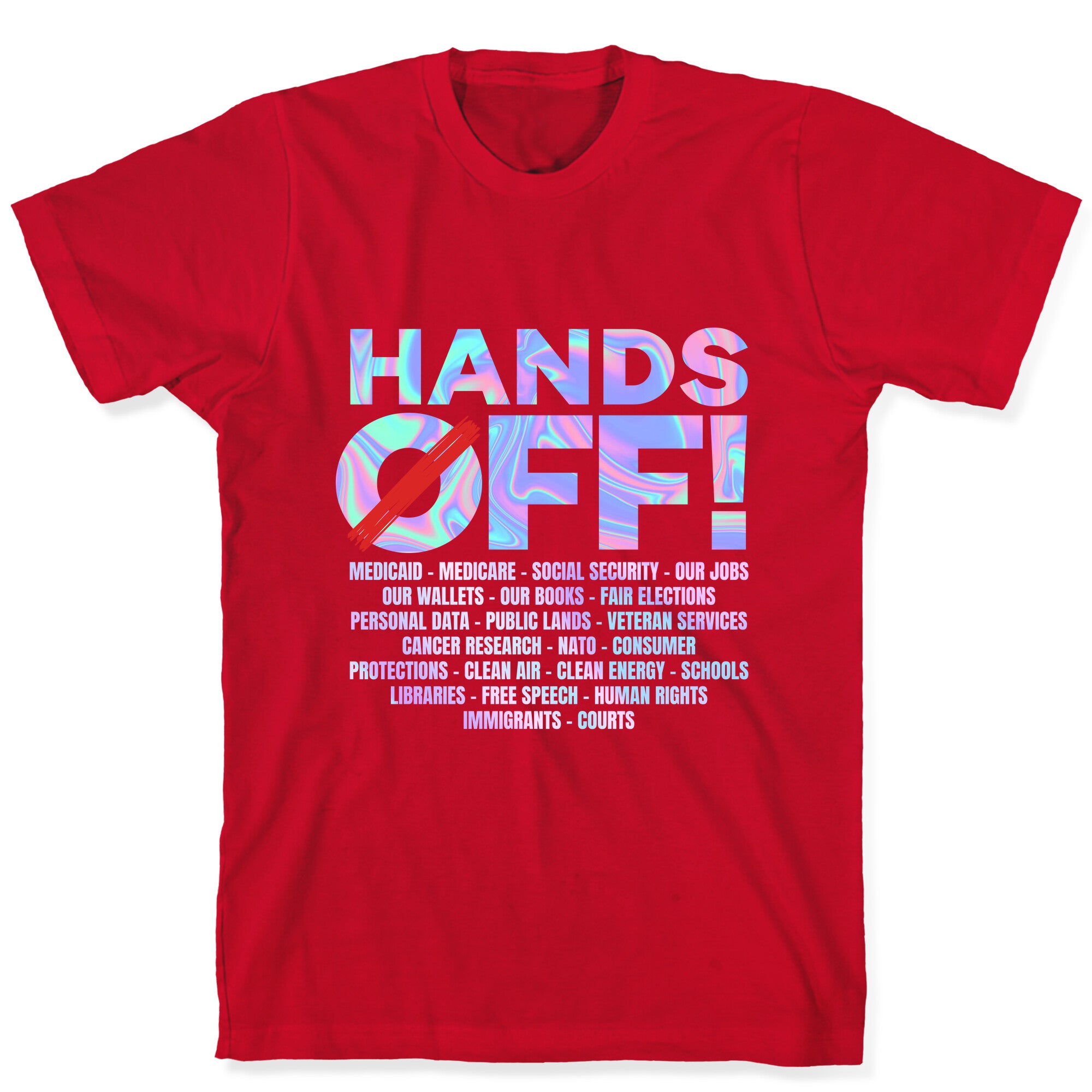 Hands Off Protest T-Shirt