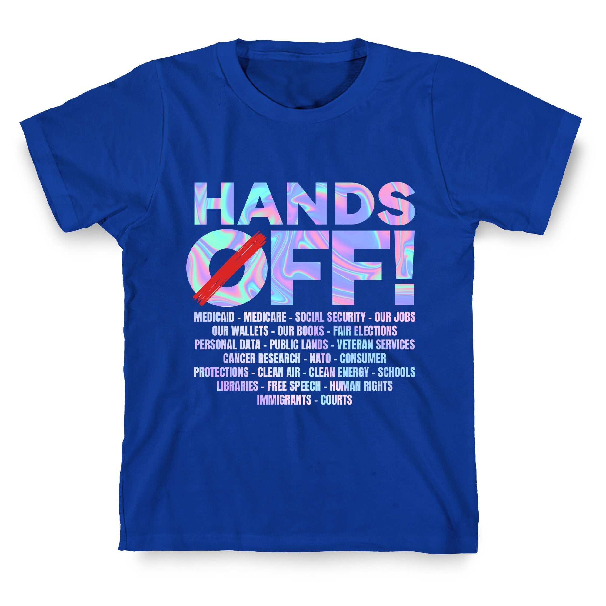 Hands Off Protest T-Shirt