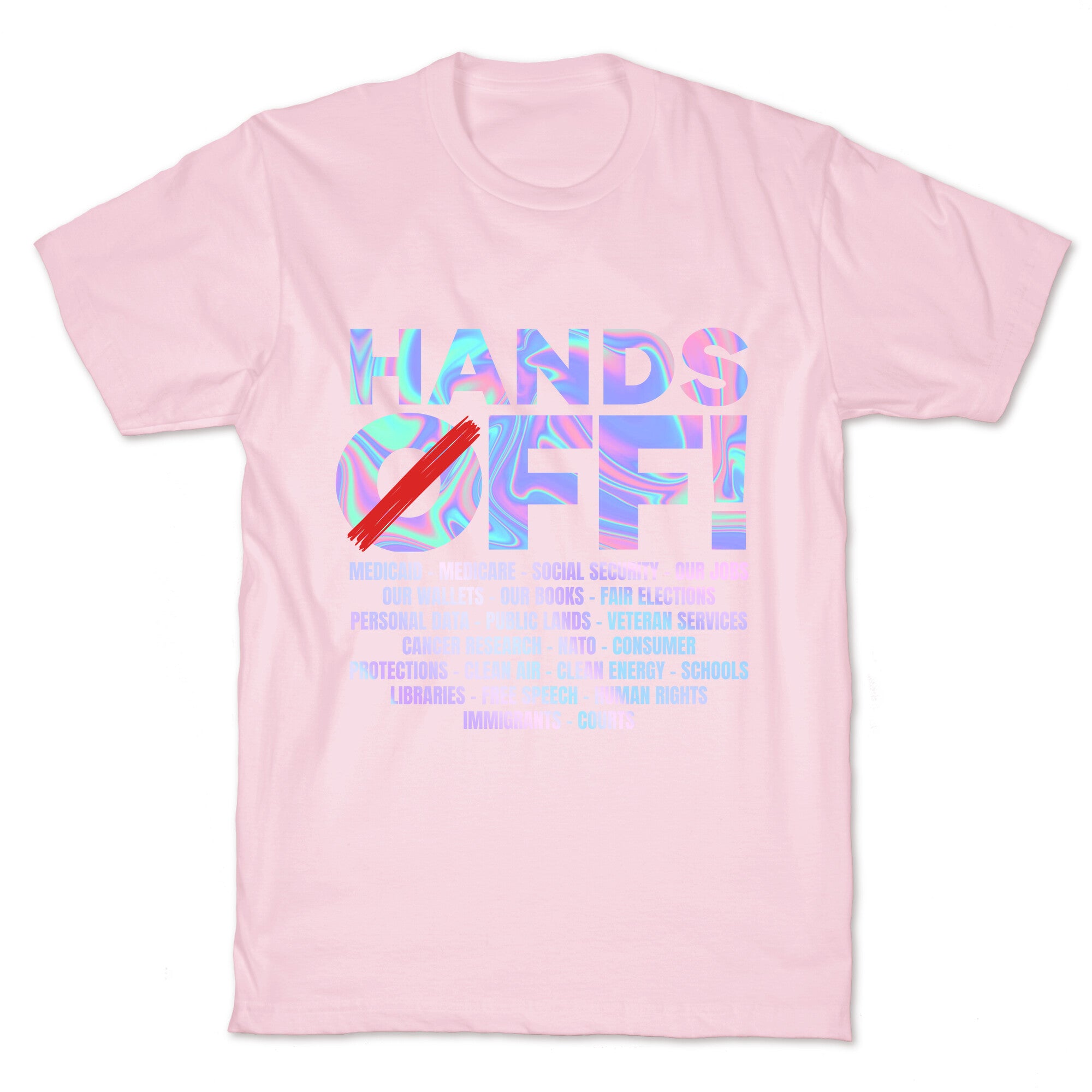 Hands Off Protest T-Shirt