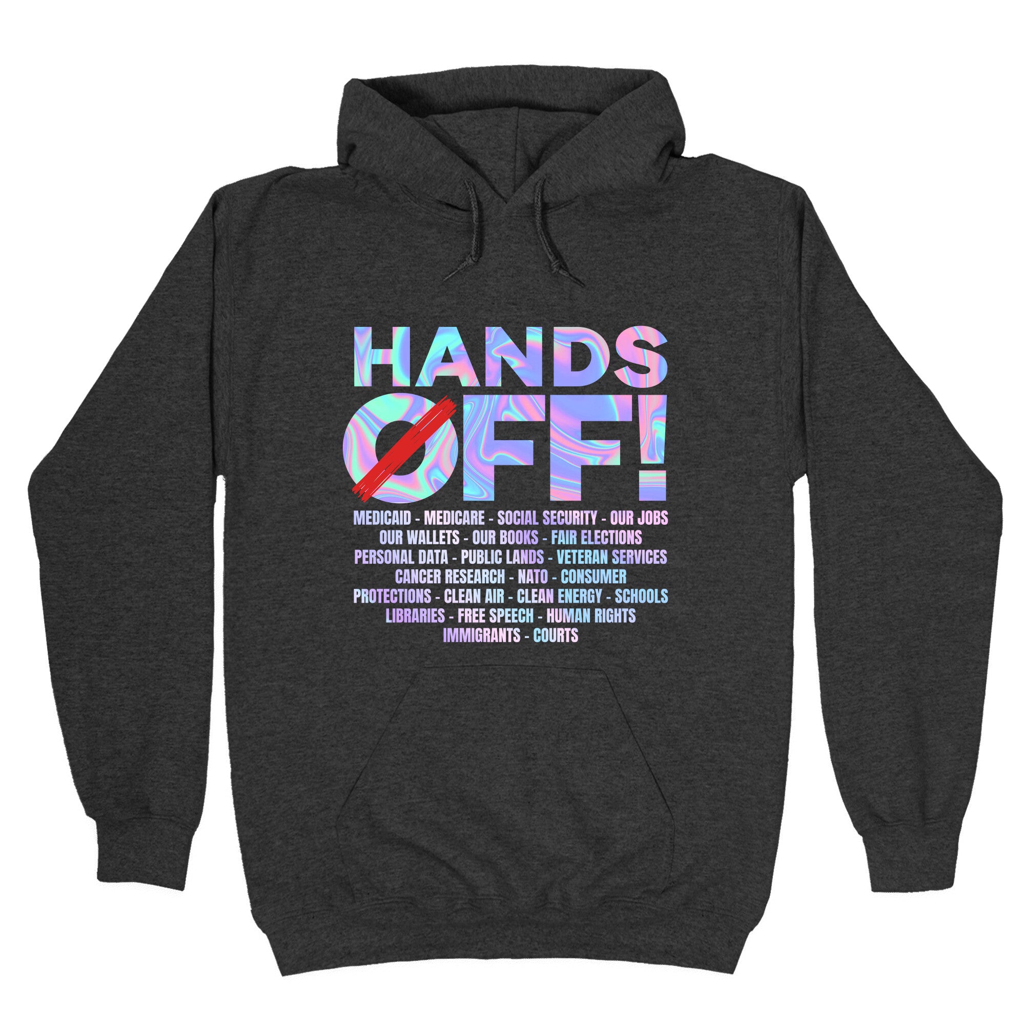 Hands Off Protest Hoodie