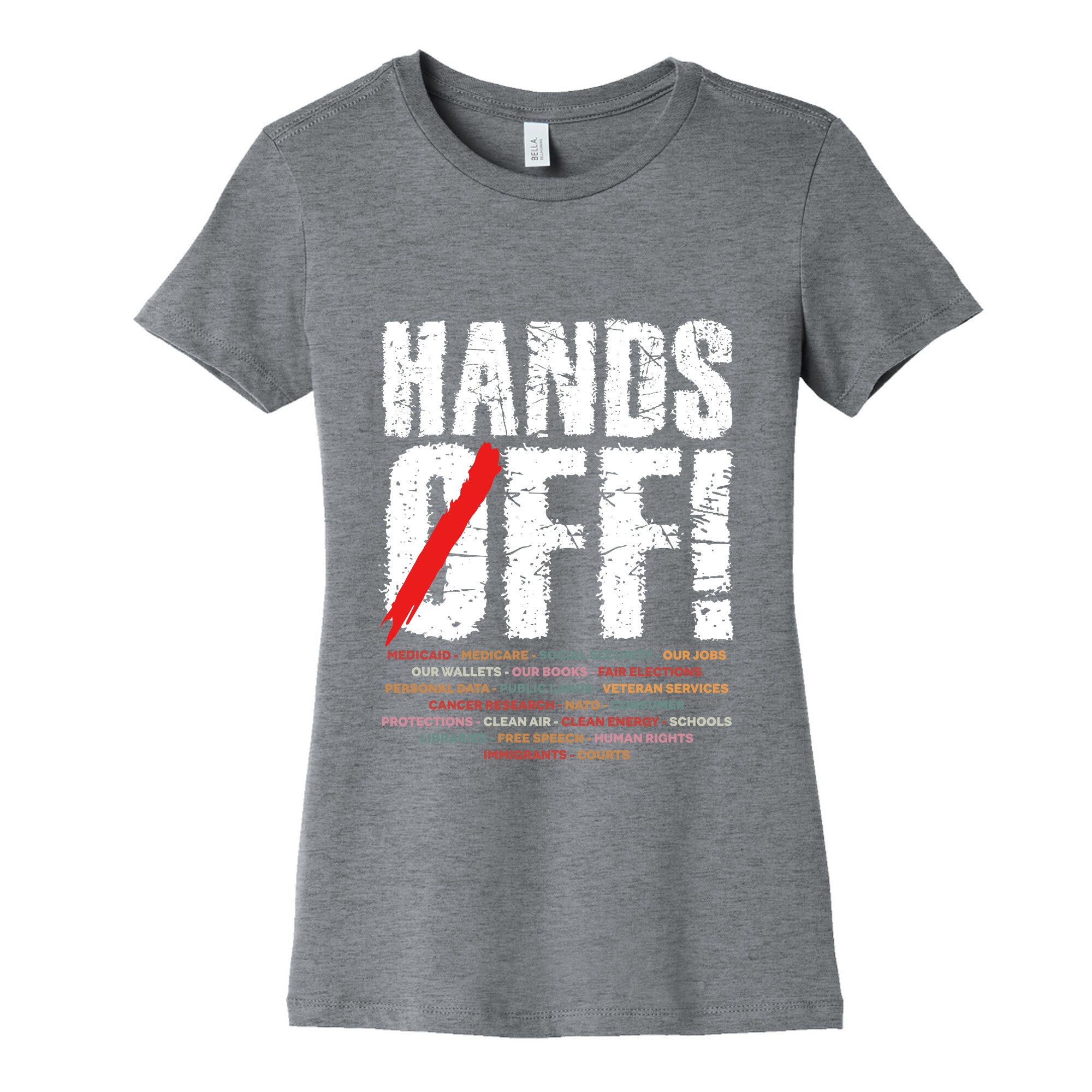 Hands Off Political Protest Womens Cotton Tee
