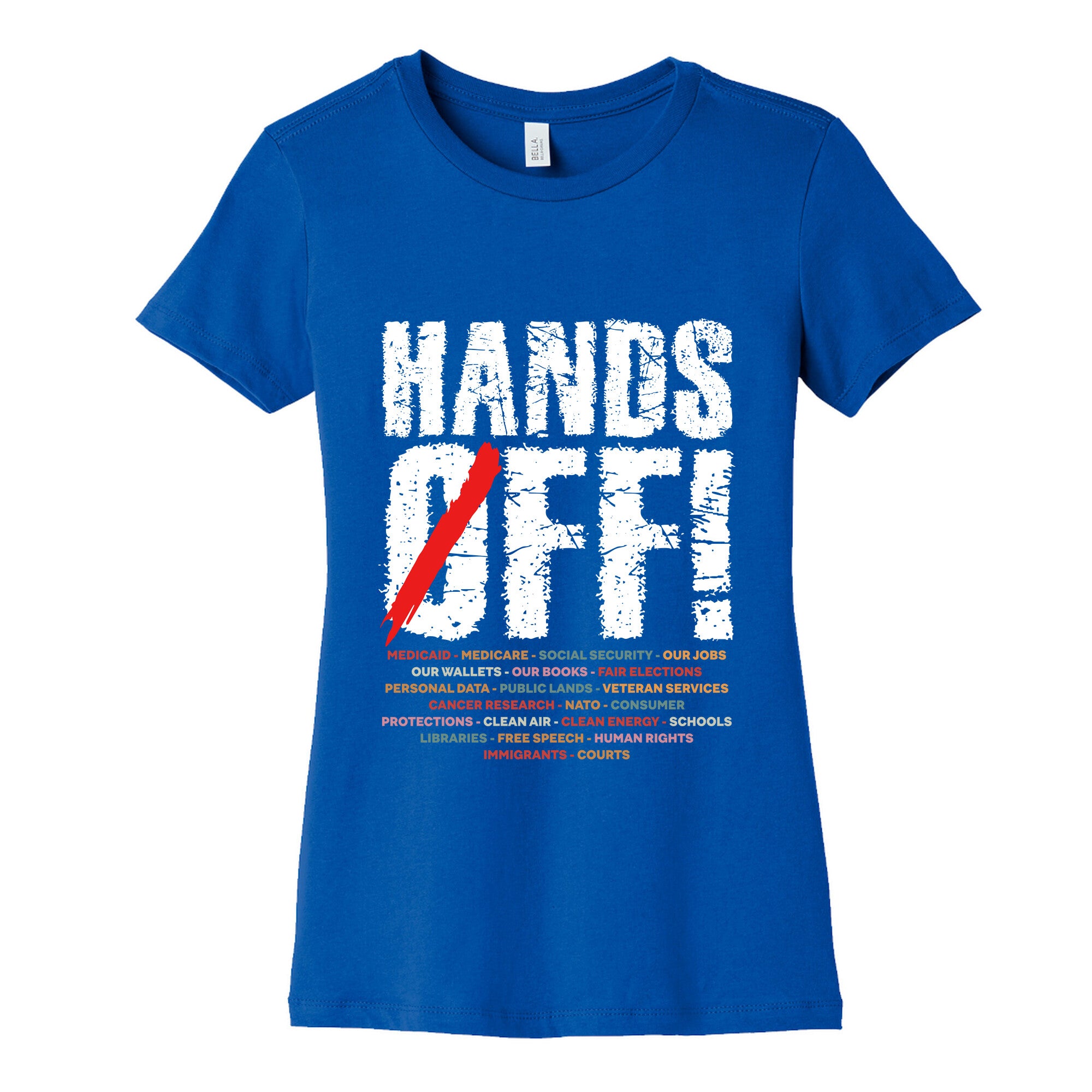Hands Off Political Protest Womens Cotton Tee