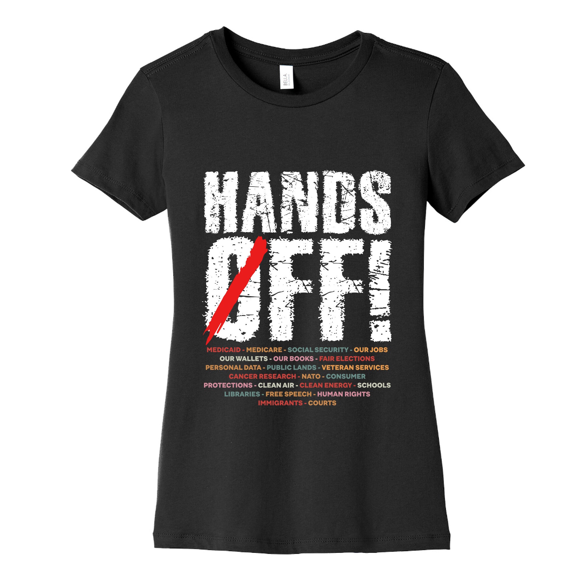 Hands Off Political Protest Womens Cotton Tee