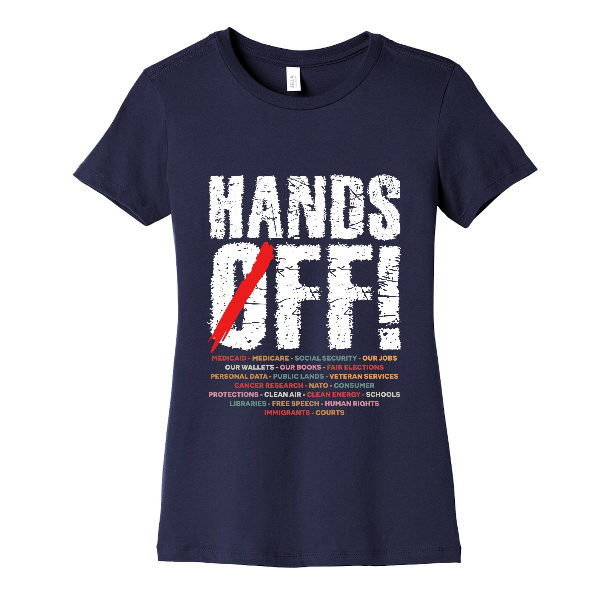 Hands Off Political Protest Womens Cotton Tee