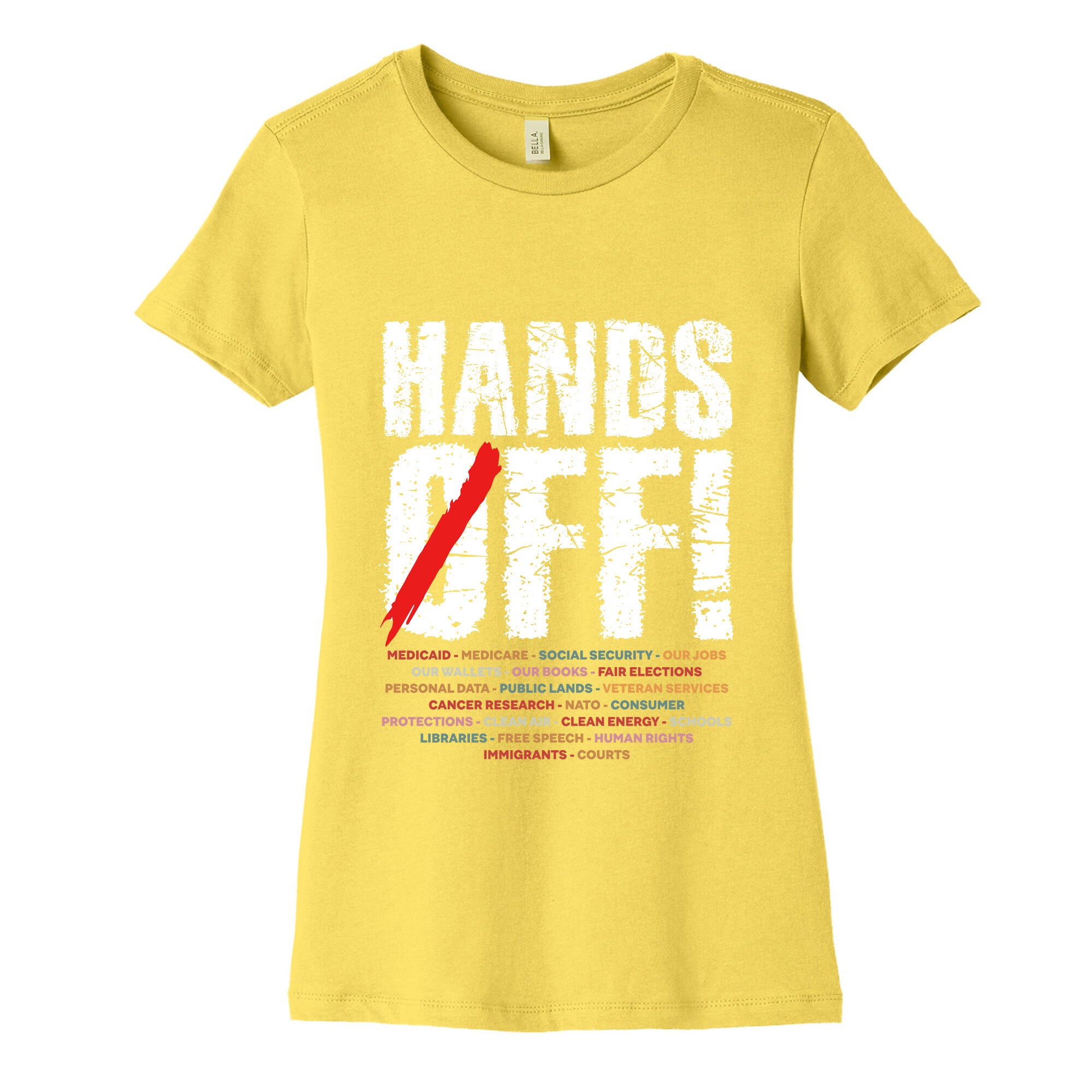 Hands Off Political Protest Womens Cotton Tee