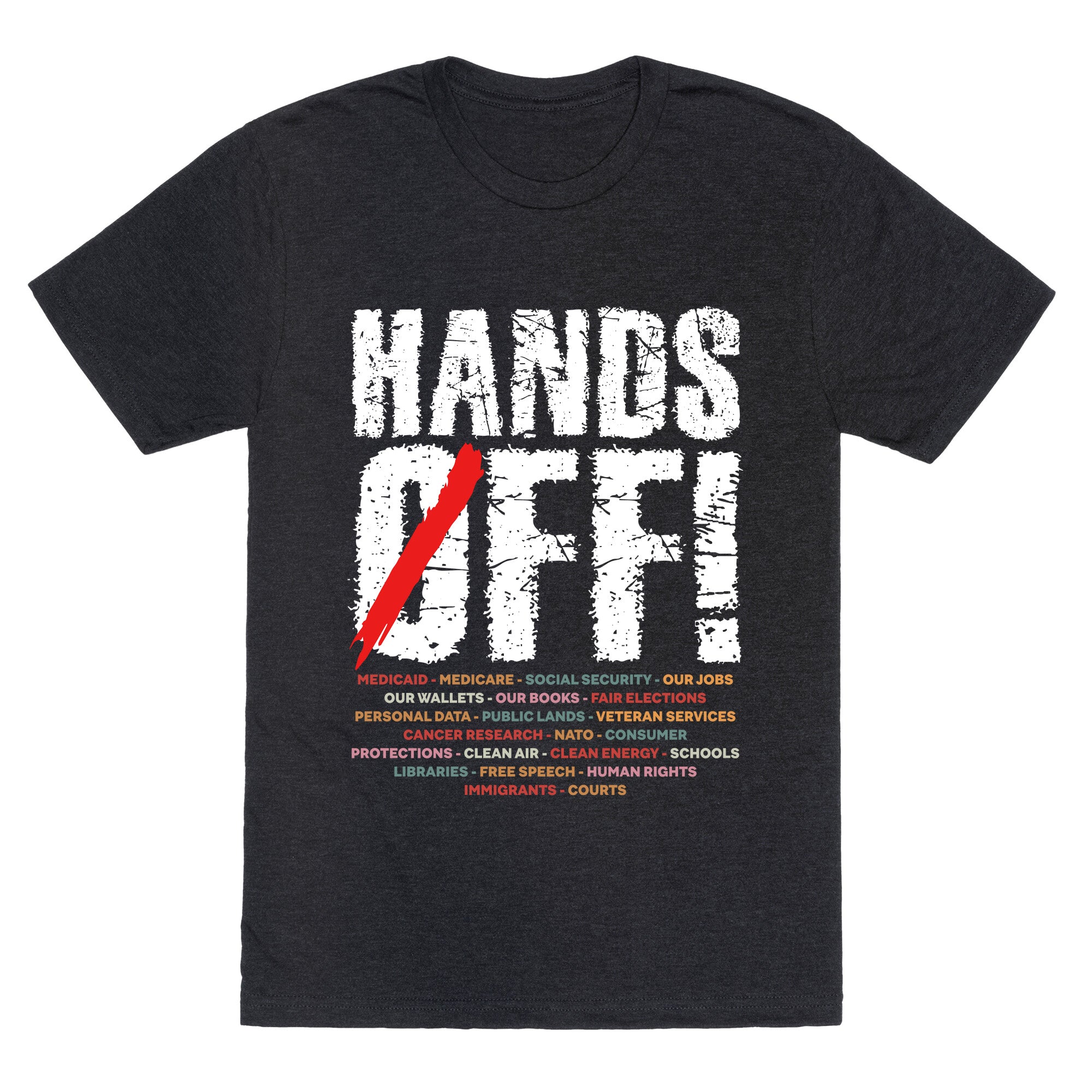 Hands Off Political Protest Unisex Triblend Tee