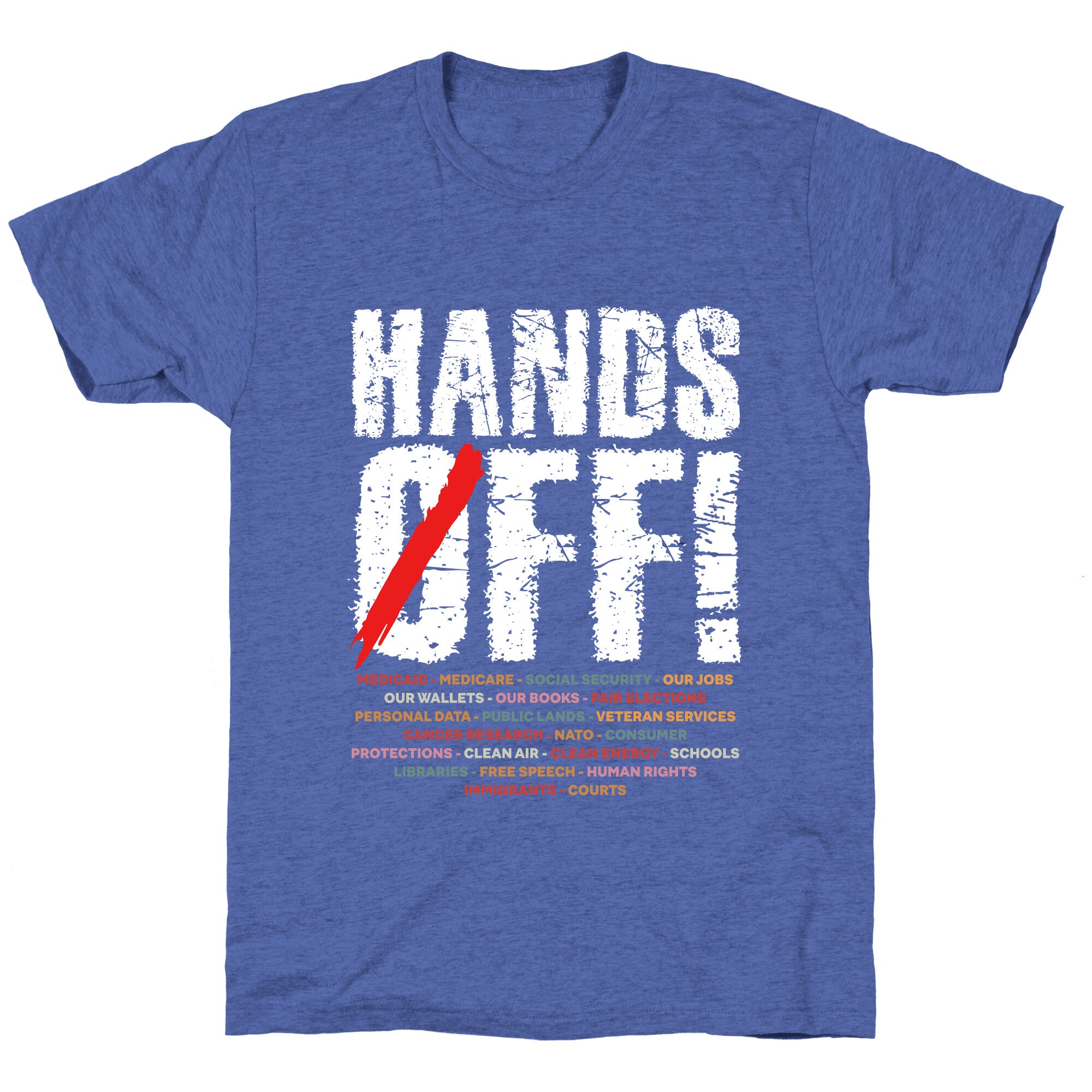 Hands Off Political Protest Unisex Triblend Tee