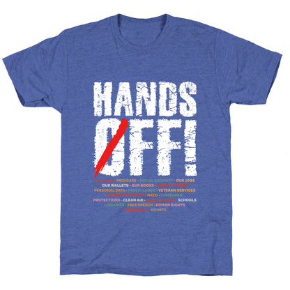 Hands Off Political Protest Unisex Triblend Tee