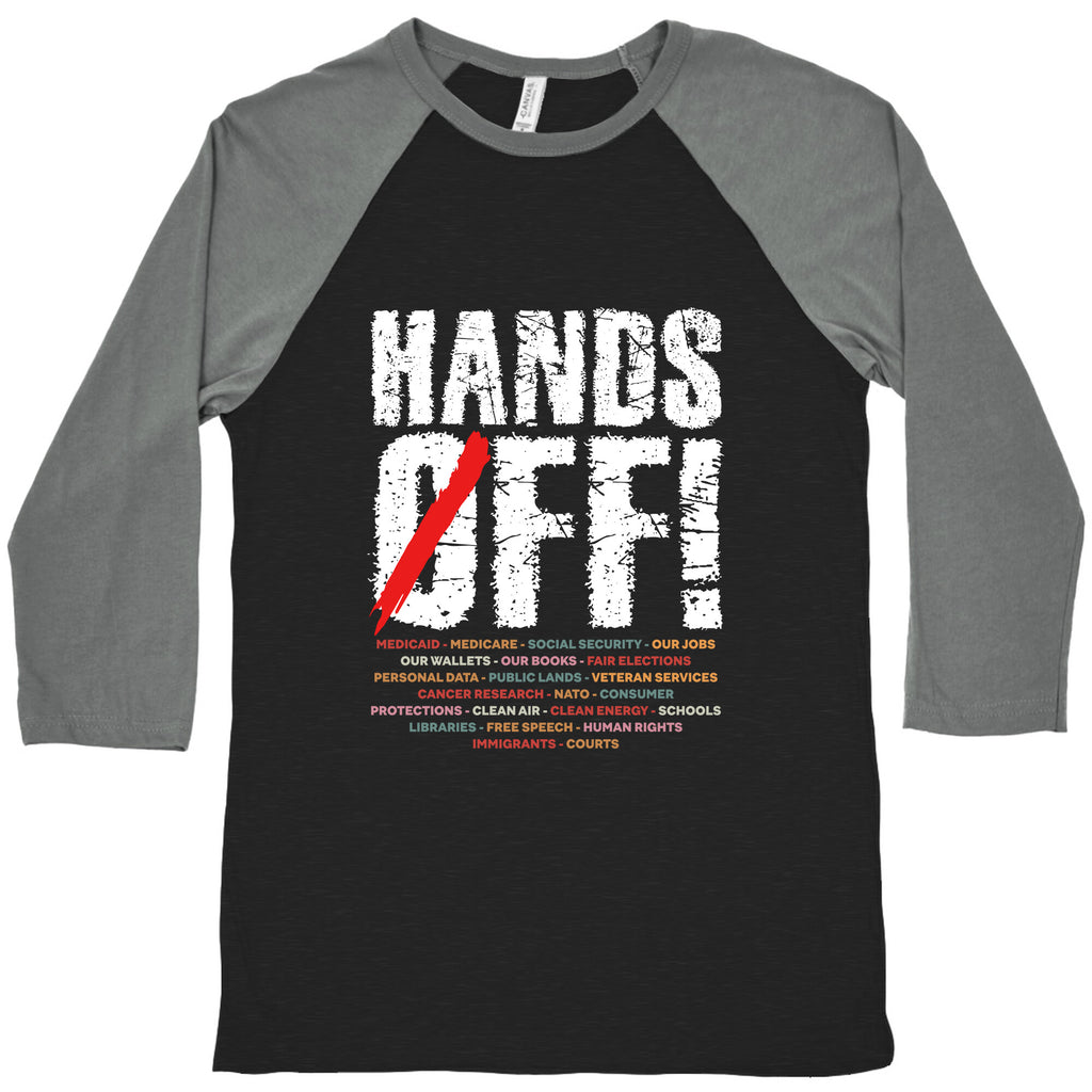 Hands Off Political Protest Baseball Tee