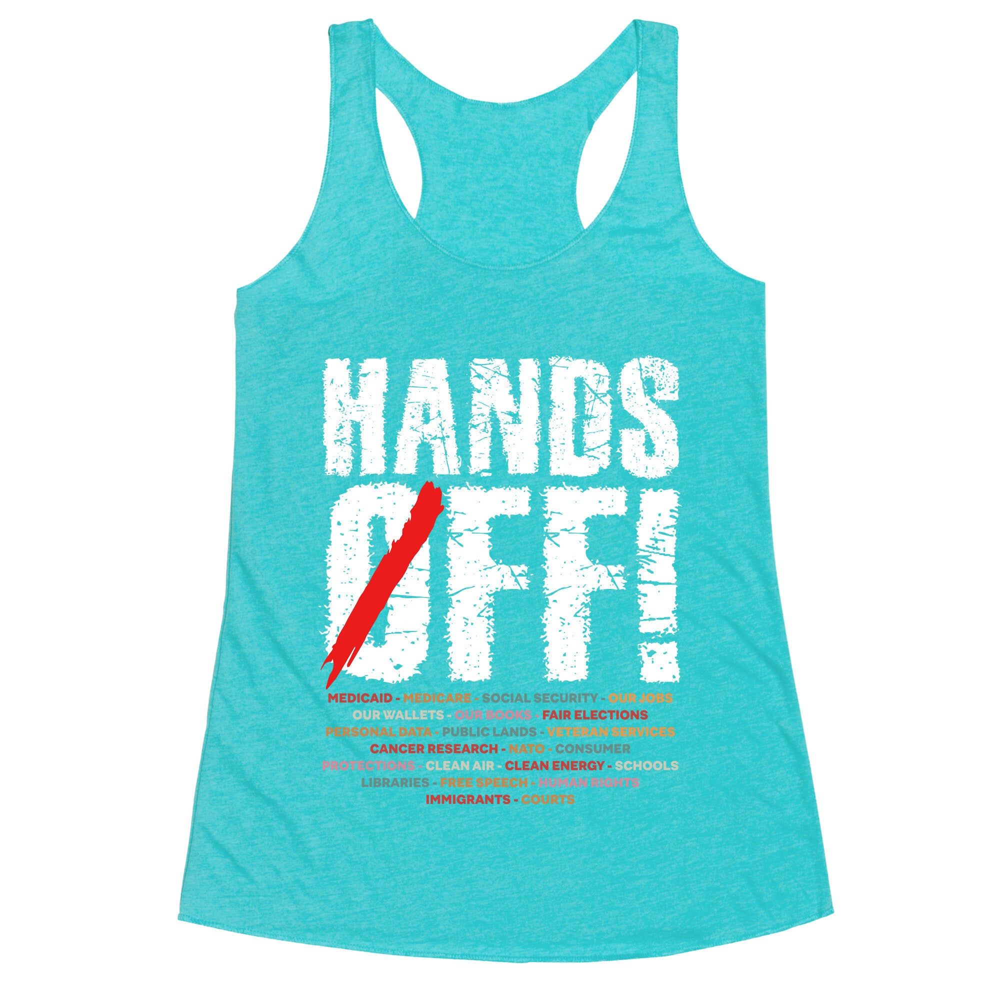 Hands Off Political Protest Racerback Tank