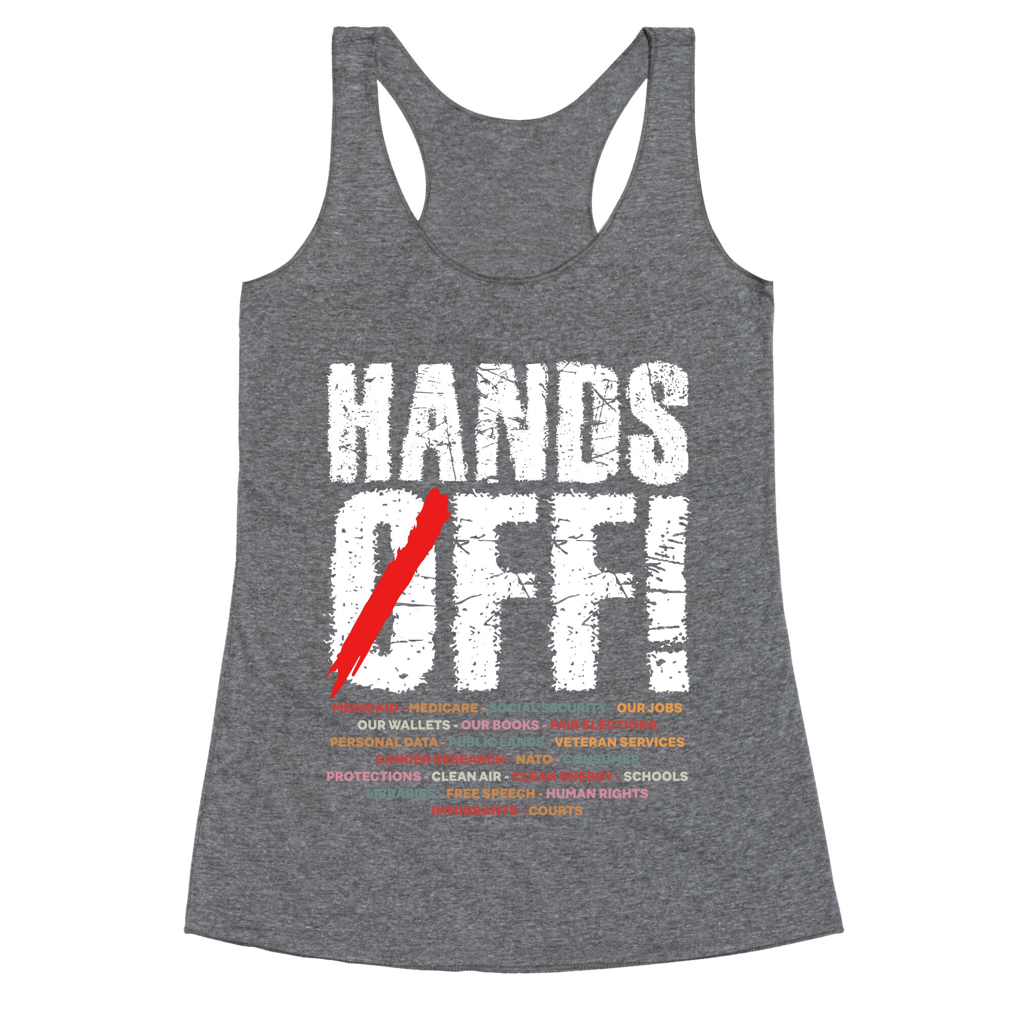 Hands Off Political Protest Racerback Tank