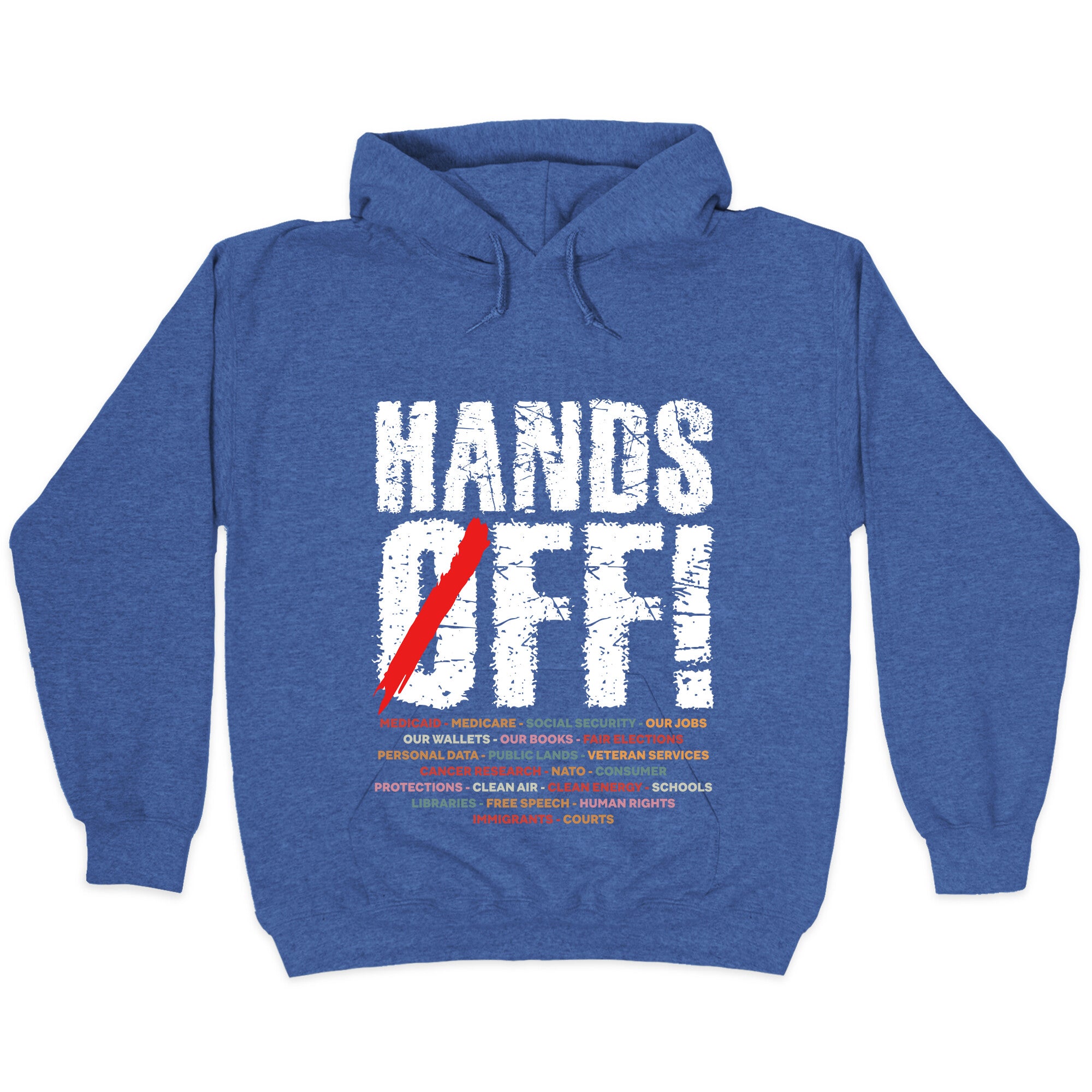 Hands Off Political Protest Hoodie