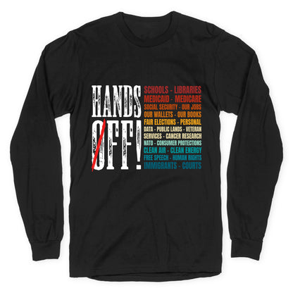 Hands Off Trump Protest Longsleeve Tee