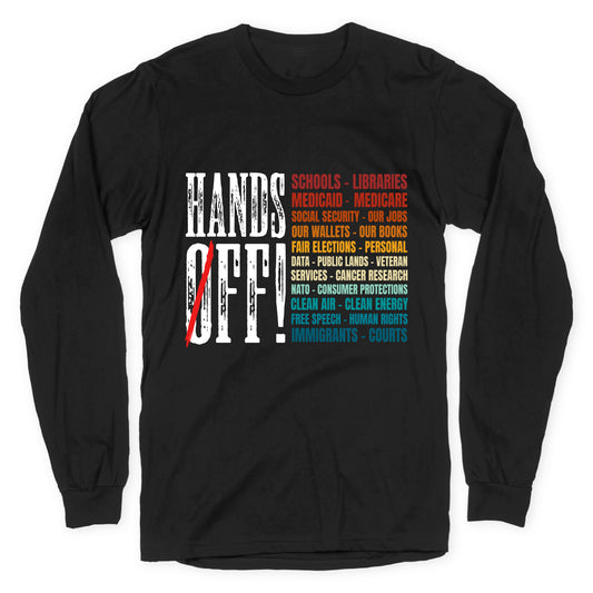 Hands Off Trump Protest Longsleeve Tee