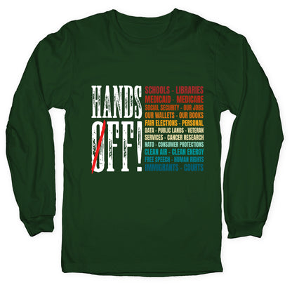 Hands Off Trump Protest Longsleeve Tee