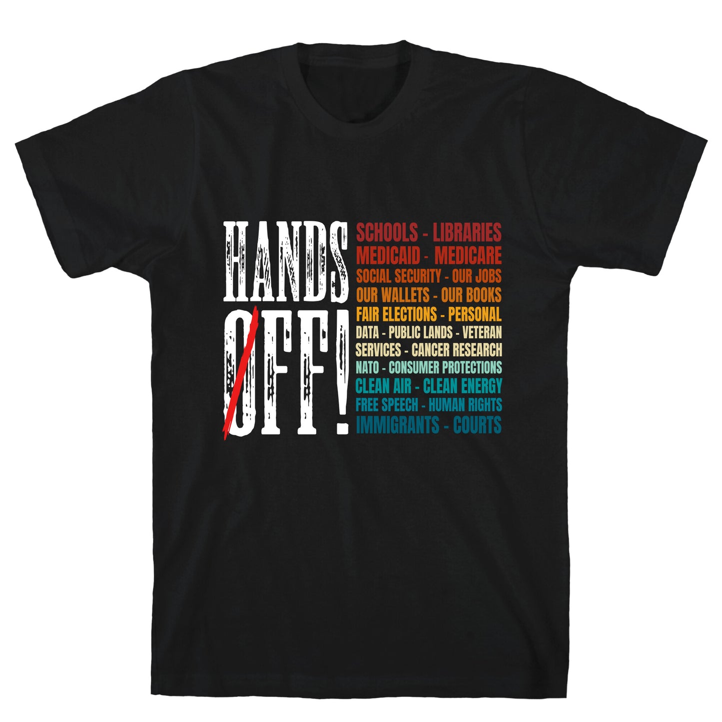 Hands Off Trump Protest T-Shirt