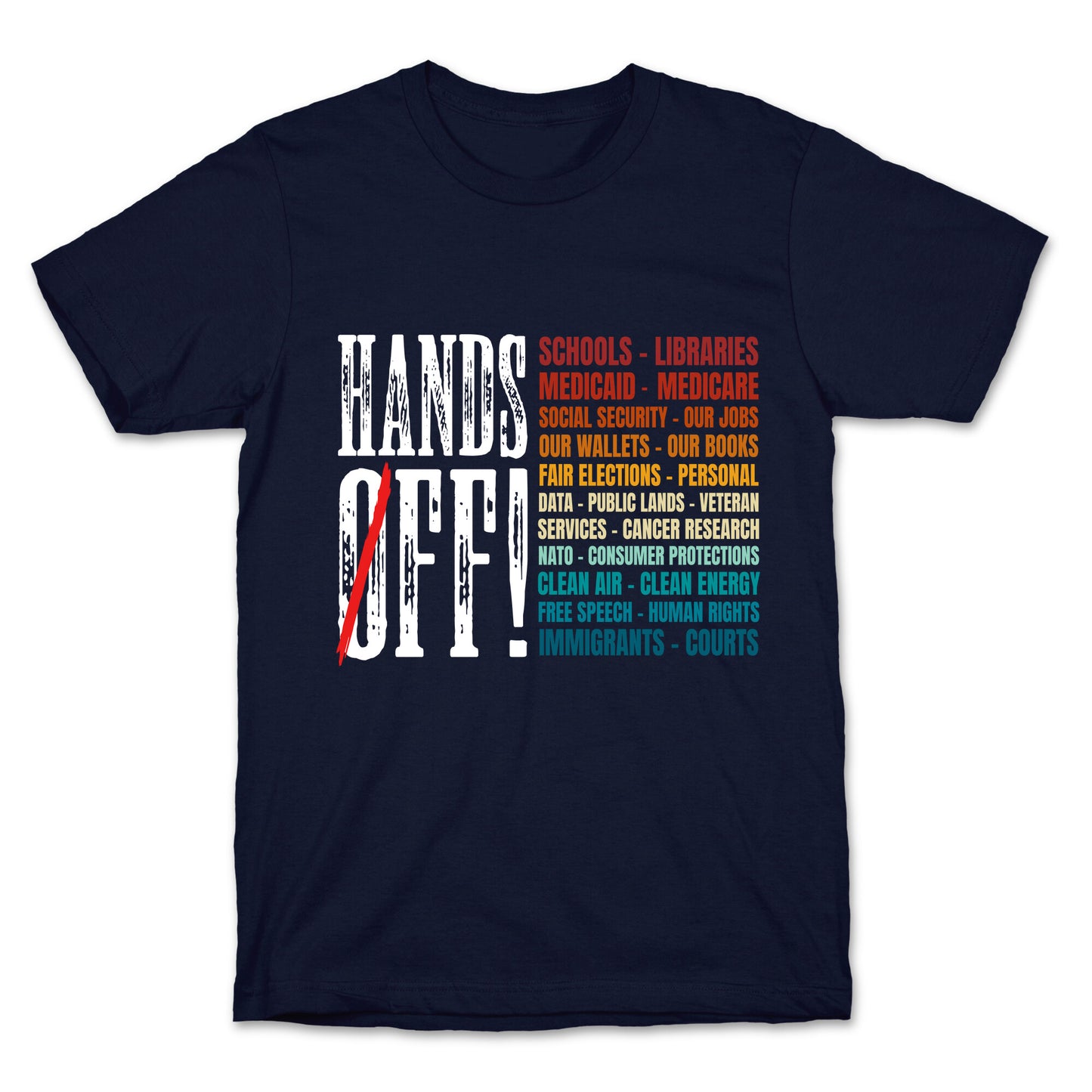 Hands Off Trump Protest T-Shirt