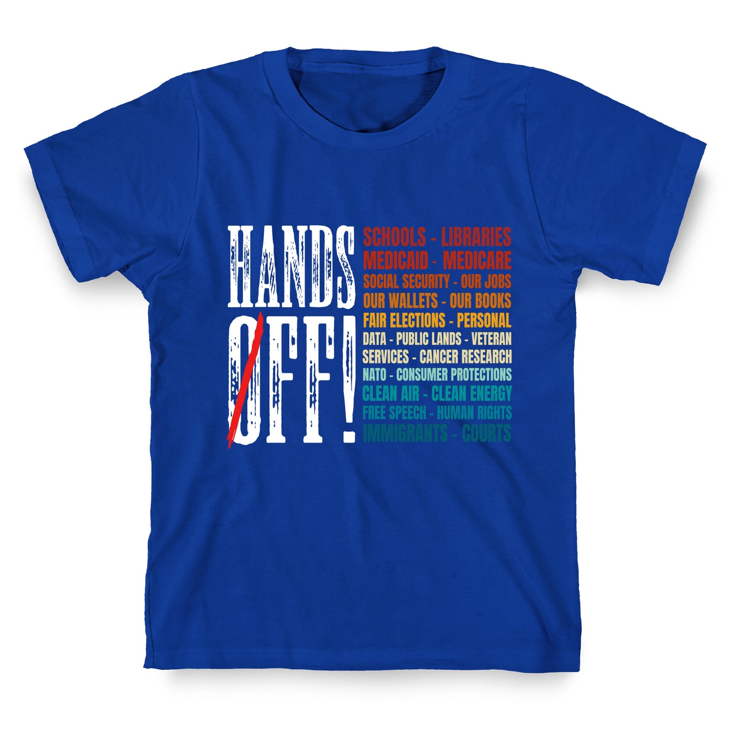 Hands Off Trump Protest T-Shirt