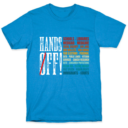 Hands Off Trump Protest T-Shirt