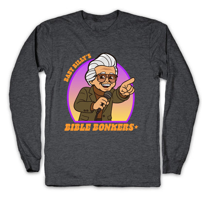 Baby Billy Bible Bonkers Longsleeve Tee