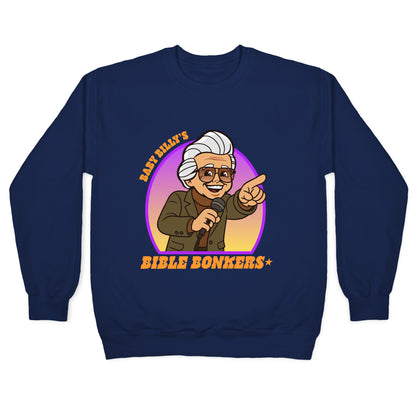 Baby Billy Bible Bonkers Crewneck Sweatshirt
