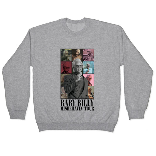 Baby Billy Misbehavin Tour Crewneck Sweatshirt