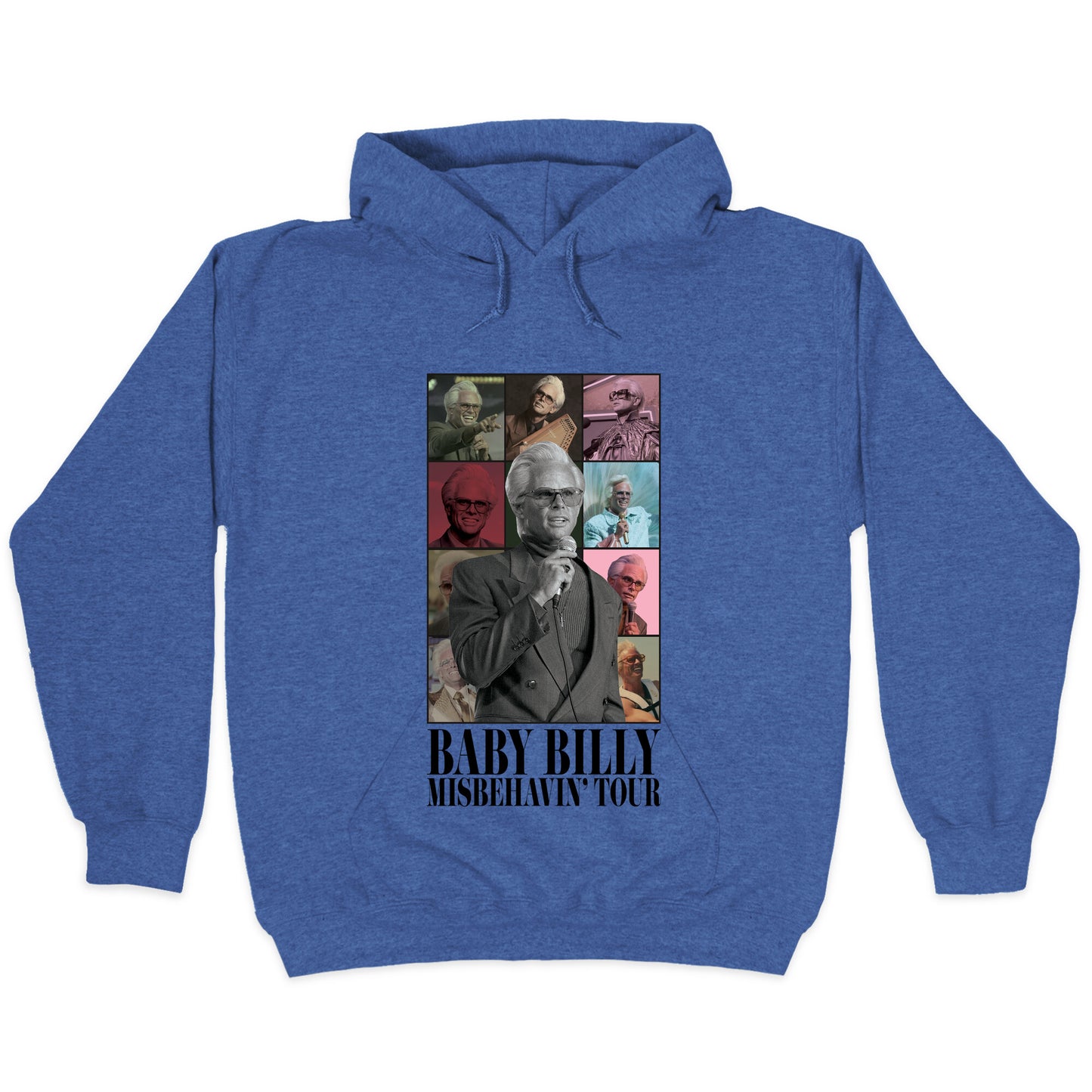 Baby Billy Misbehavin Tour Hoodie