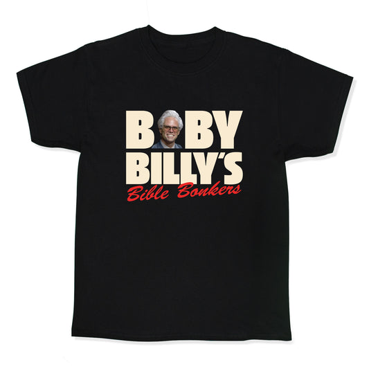Baby Billys Bible Bonkers Kids Tee