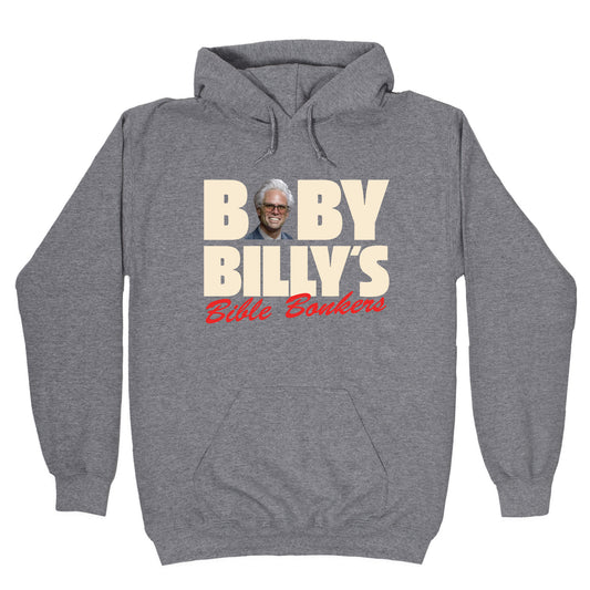 Baby Billys Bible Bonkers Hoodie