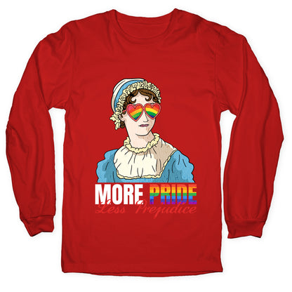More Pride Less Prejudice 2025 Longsleeve Tee