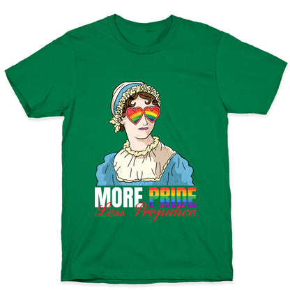 More Pride Less Prejudice 2025 T-Shirt