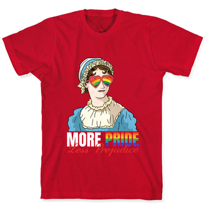 More Pride Less Prejudice 2025 T-Shirt