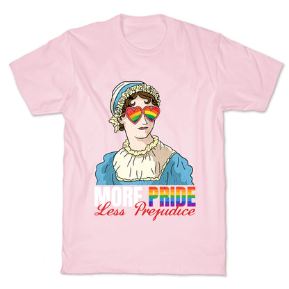 More Pride Less Prejudice 2025 T-Shirt