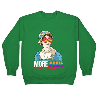 More Pride Less Prejudice 2025 Crewneck Sweatshirt