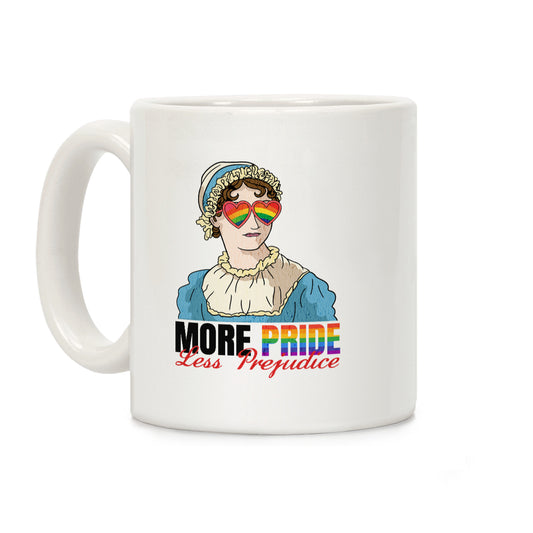 More Pride Less Prejudice 2025 Coffee Mug