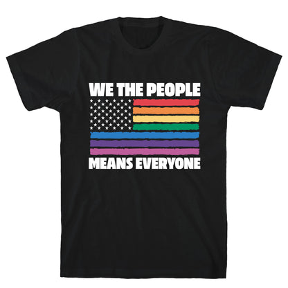 Rainbow Flag We The People T-Shirt