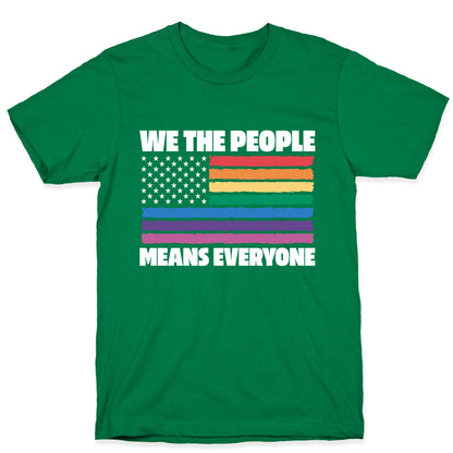 Rainbow Flag We The People T-Shirt