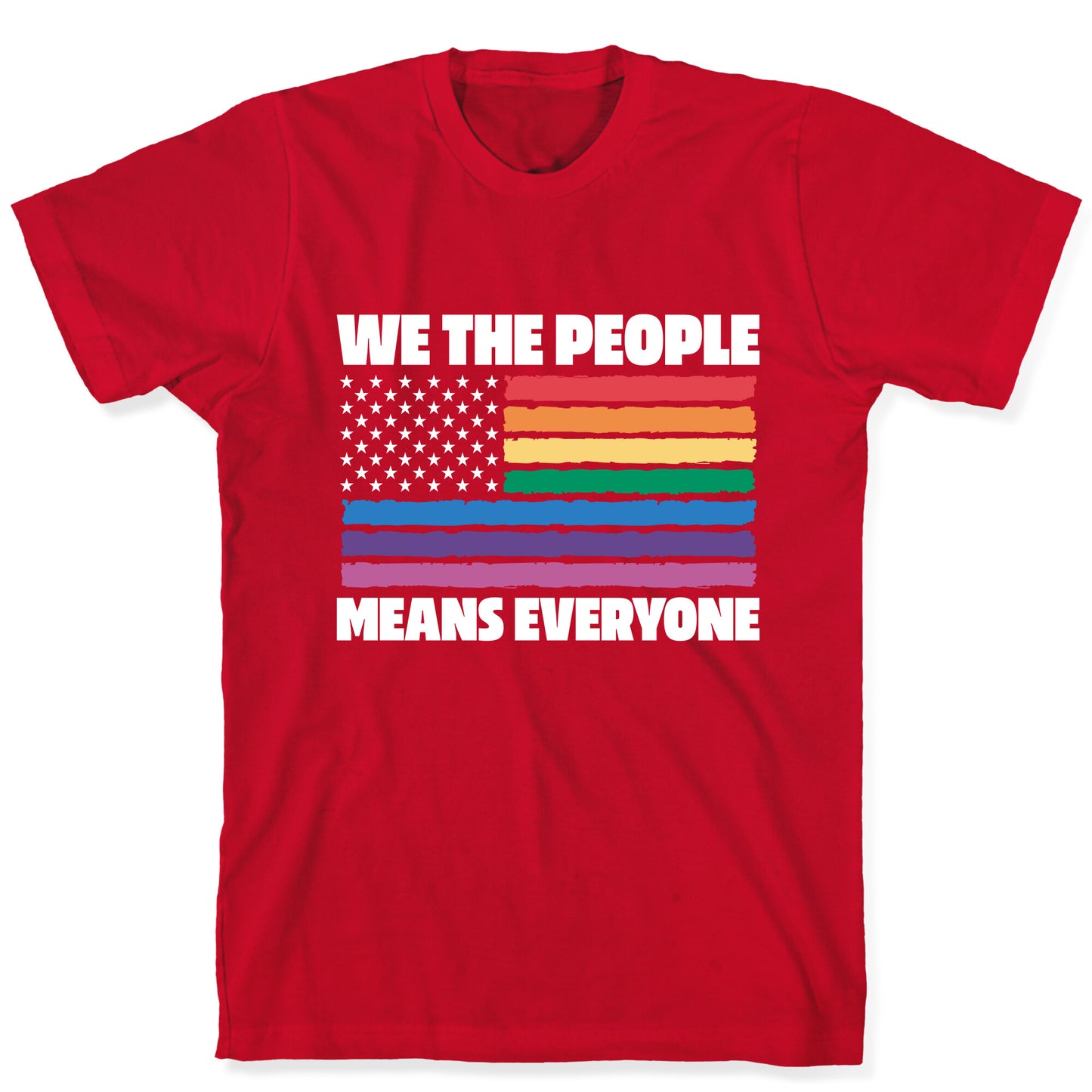 Rainbow Flag We The People T-Shirt