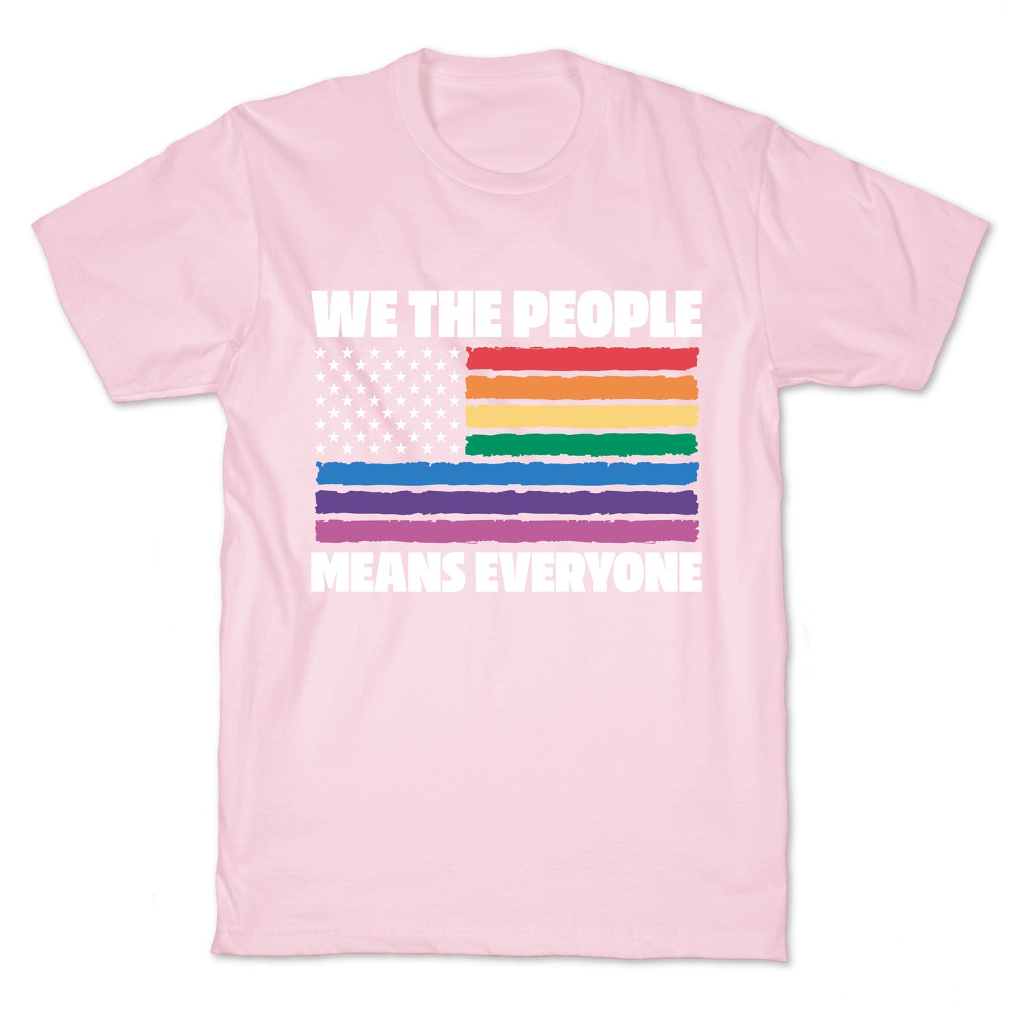 Rainbow Flag We The People T-Shirt