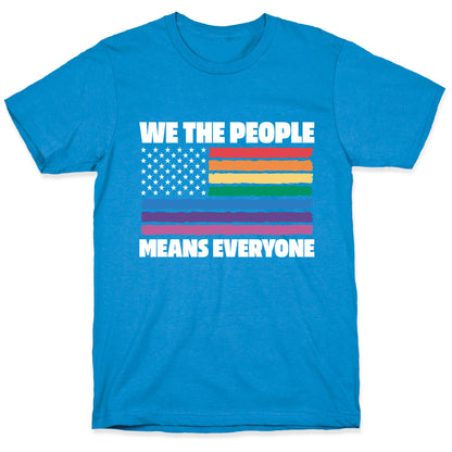 Rainbow Flag We The People T-Shirt