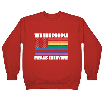 Rainbow Flag We The People Crewneck Sweatshirt