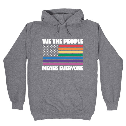 Rainbow Flag We The People Hoodie