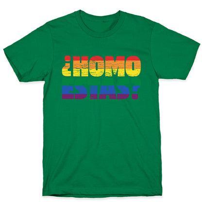 Homo Estas T-Shirt